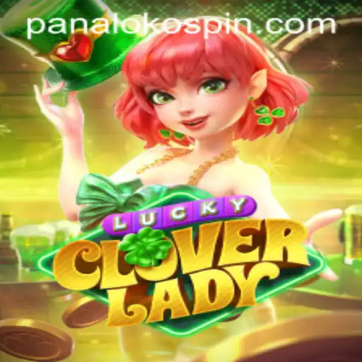 Exploring LuckyCloverLady: Your Gateway to Luck and Fortune with 'Panalo ko Spin'